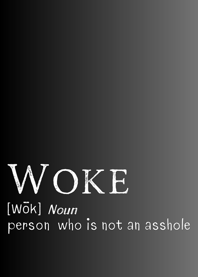 Woke Quote