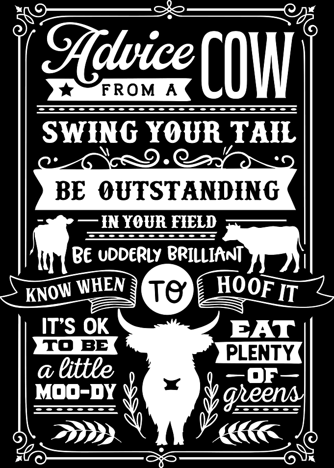 Advice From A Cow Poster
