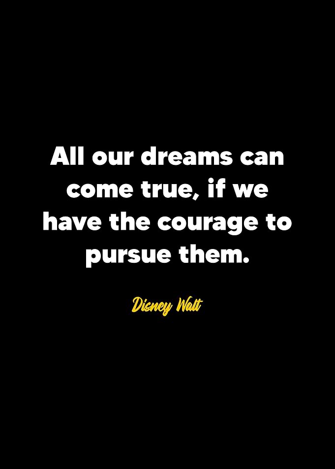 Walt Disney Quote