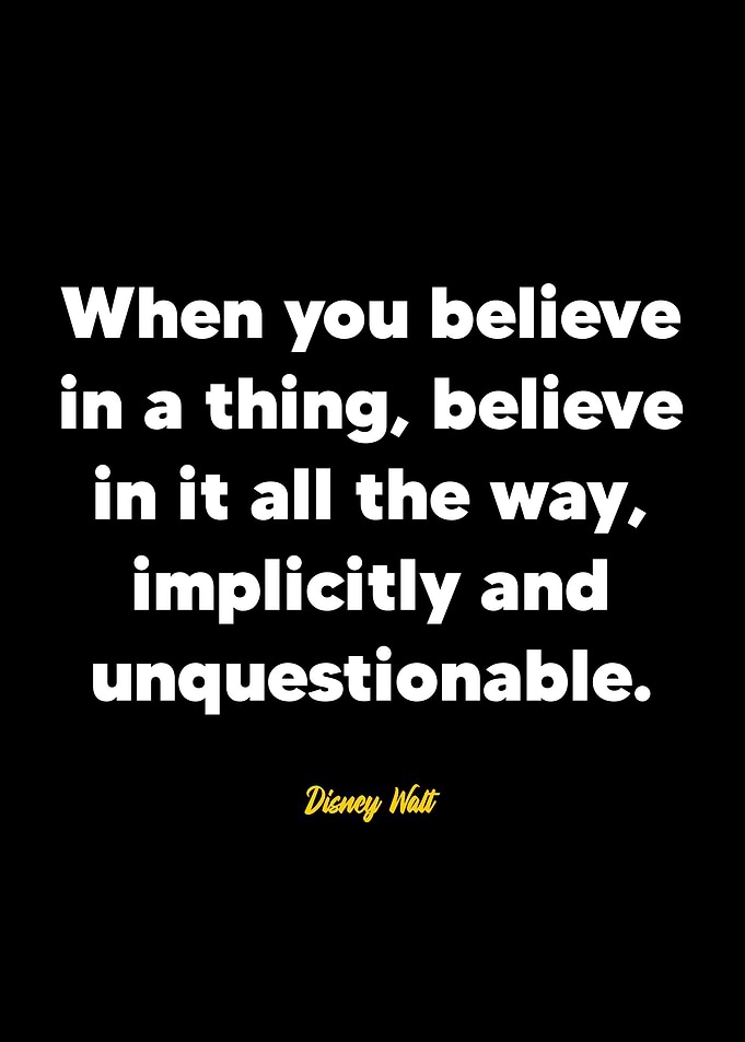 Walt Disney quote