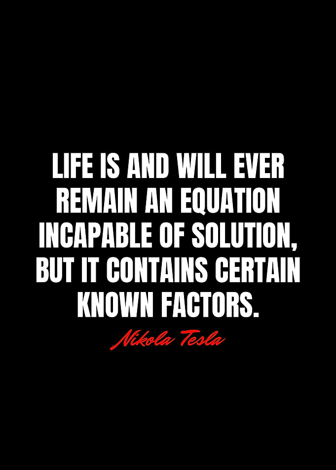 Nikola Tesla Quotes