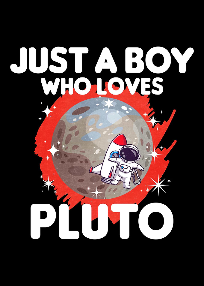 Just A Boy Who Loves Pluto