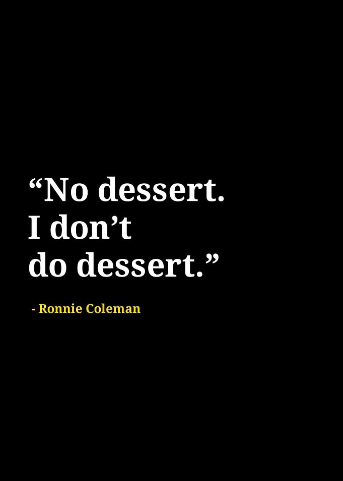 Ronnie Coleman quotes