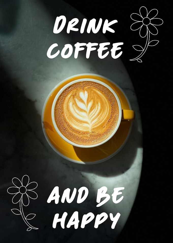 Drink Coffee Quote