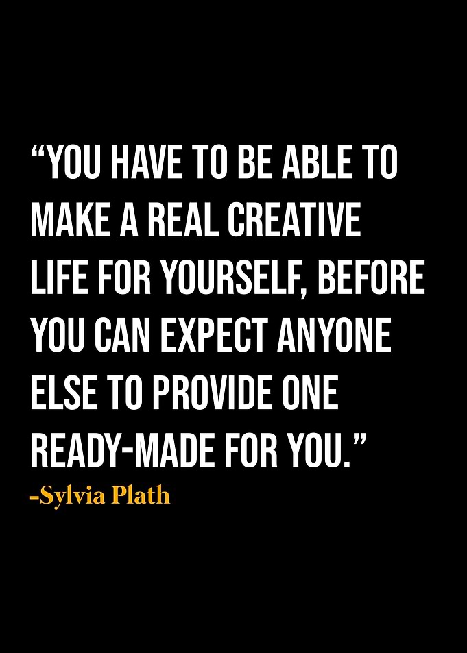 Sylvia Plath Quote