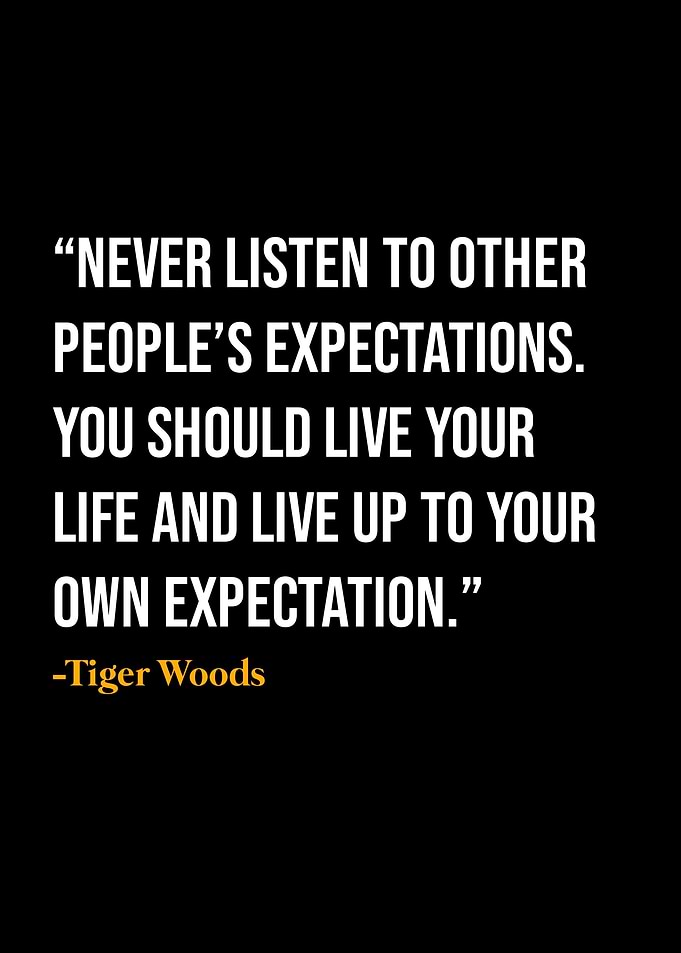 Tiger Woods Quote