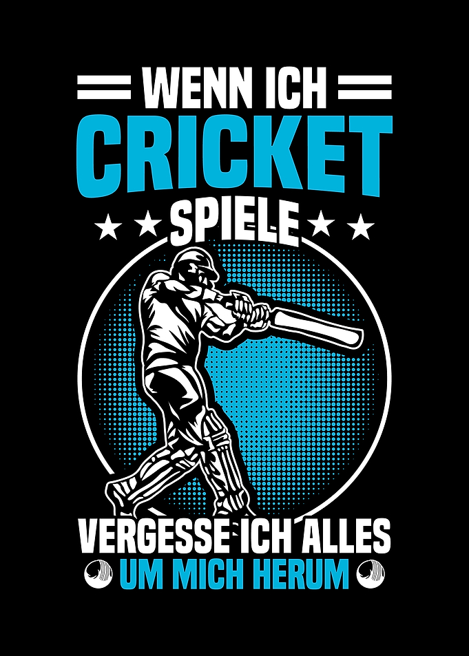 When I play cricket I forg