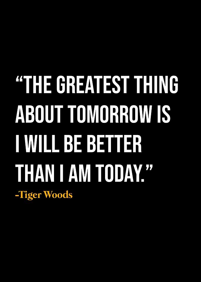 Tiger Woods Quote