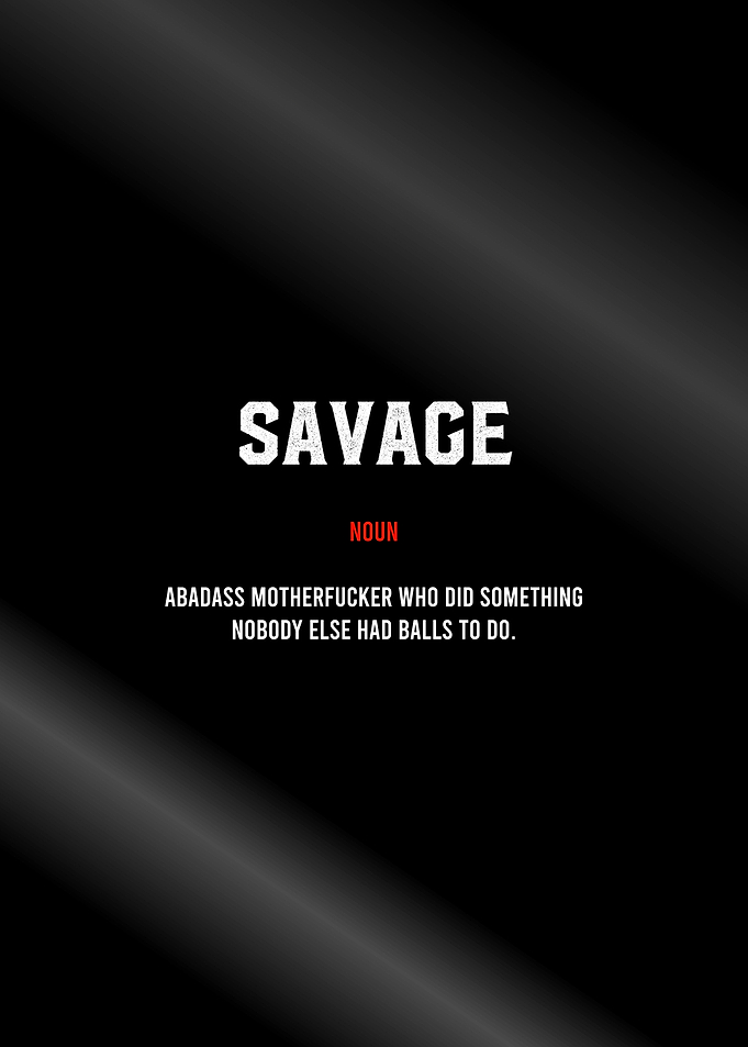 savage motivational