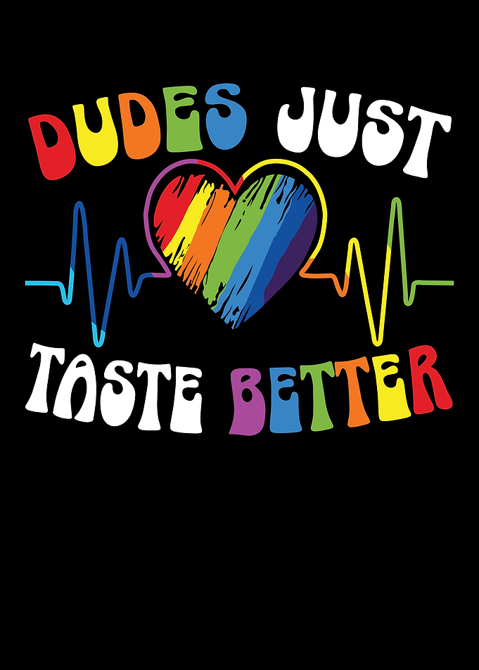 Dudes Just Taste Better