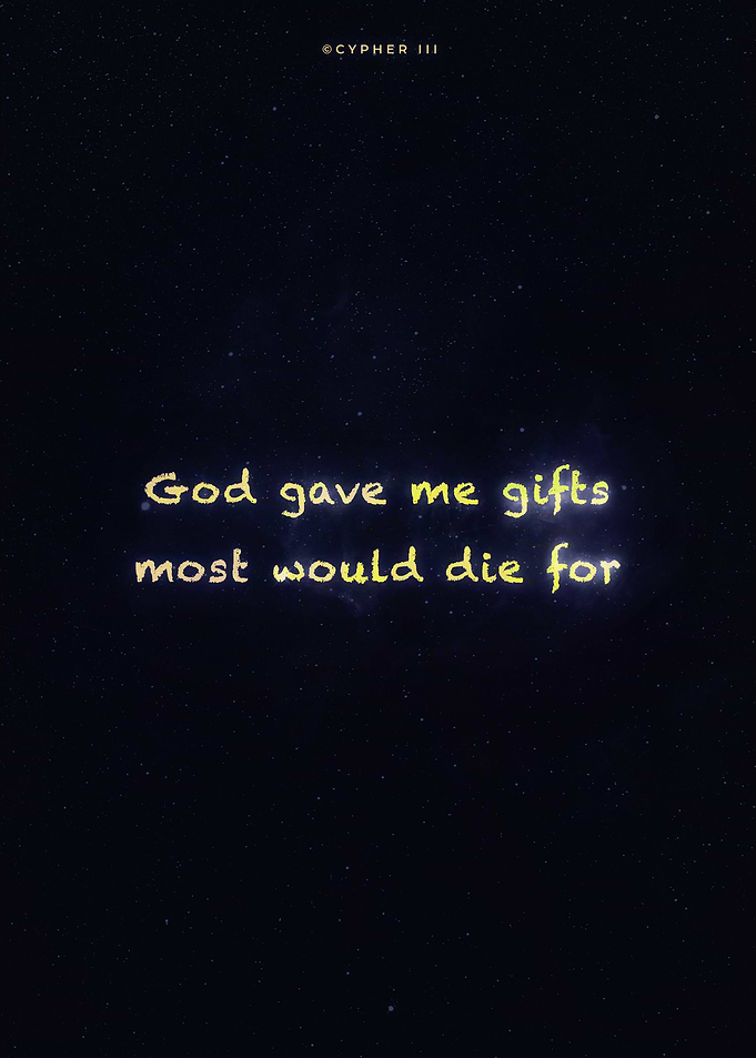 Gods gifts