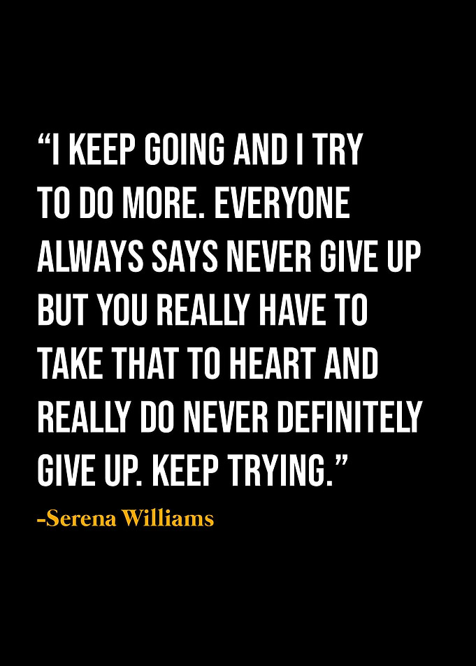Serena Williams Quote