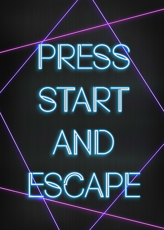 Press start and escape