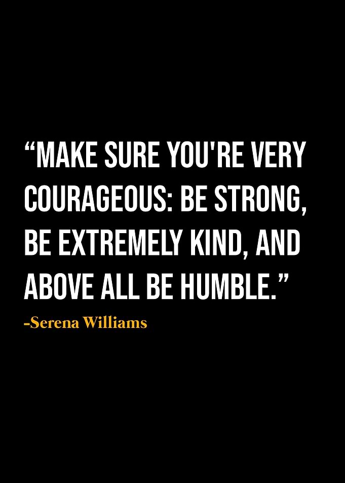 Serena Williams Quote