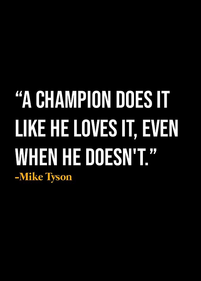Mike Tyson Quote