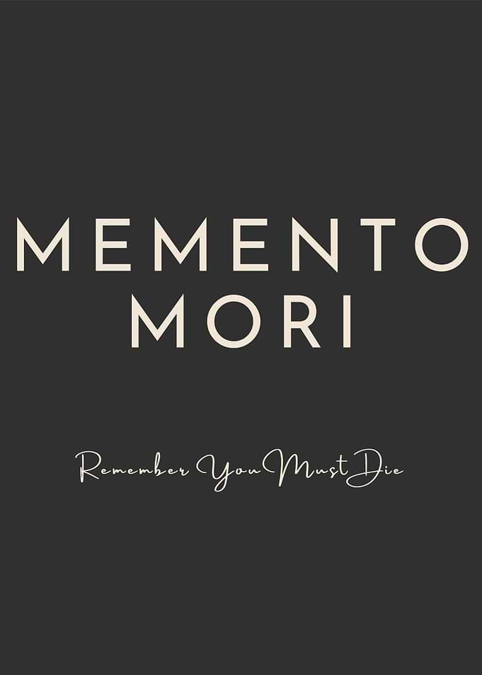 Memento Mori quote art