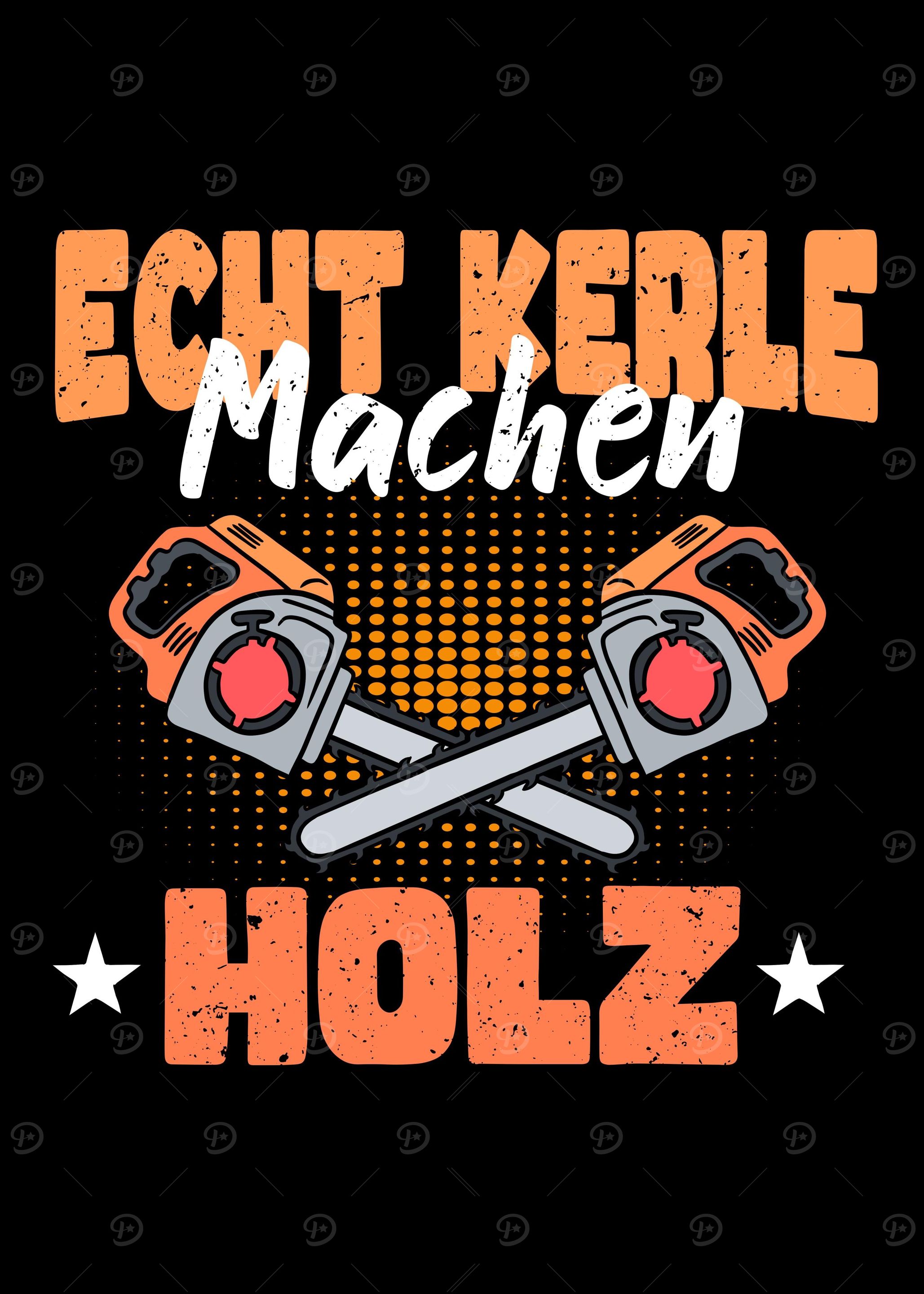 Echte Kerle Machen Holz