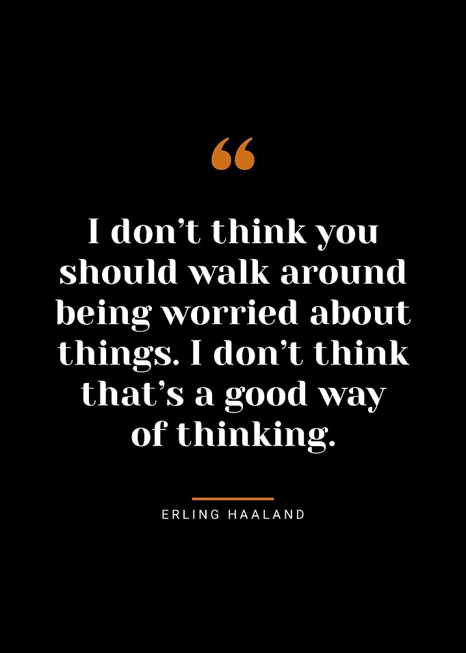 Haaland quotes