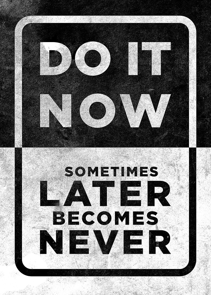 Do It Now