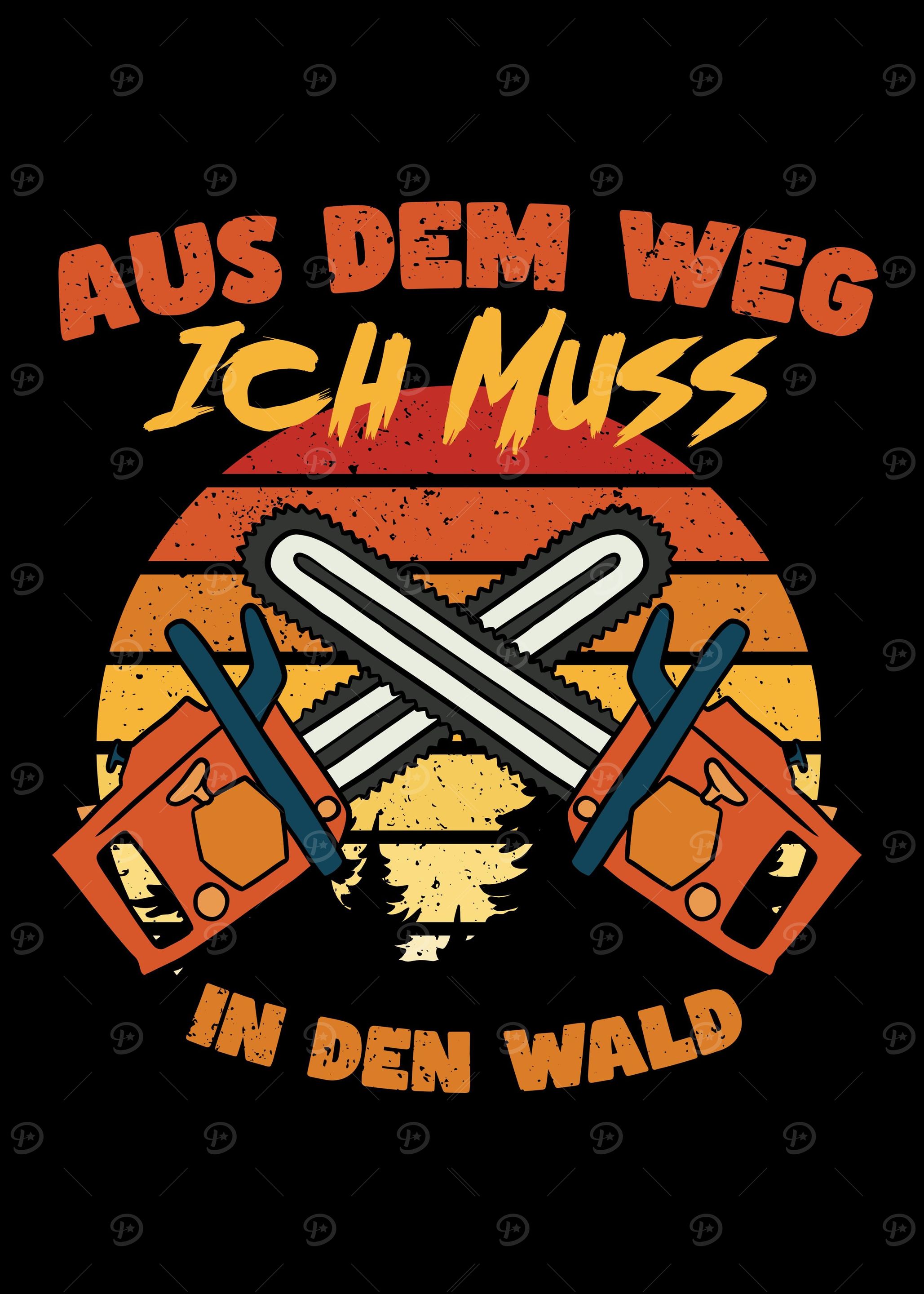 Kettensge Holz Spruch