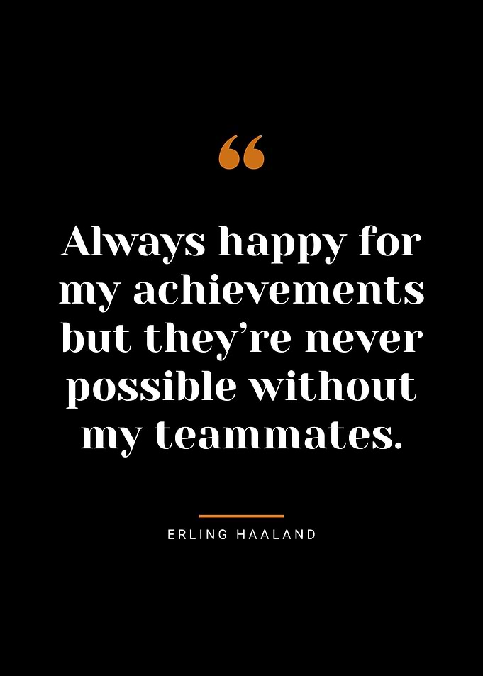 Haaland quotes