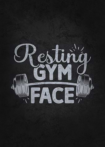 Resting Gym Face