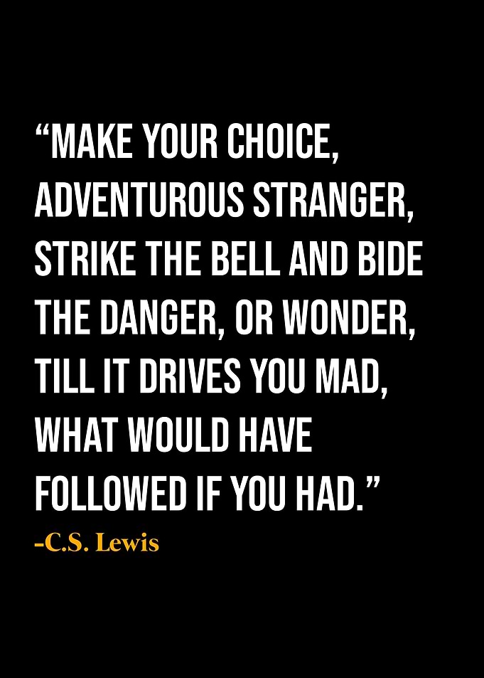 C S Lewis Quote