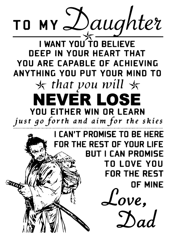 To My Daughter Samurai