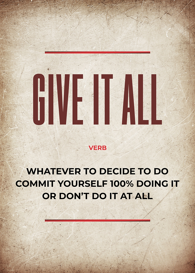 give it all