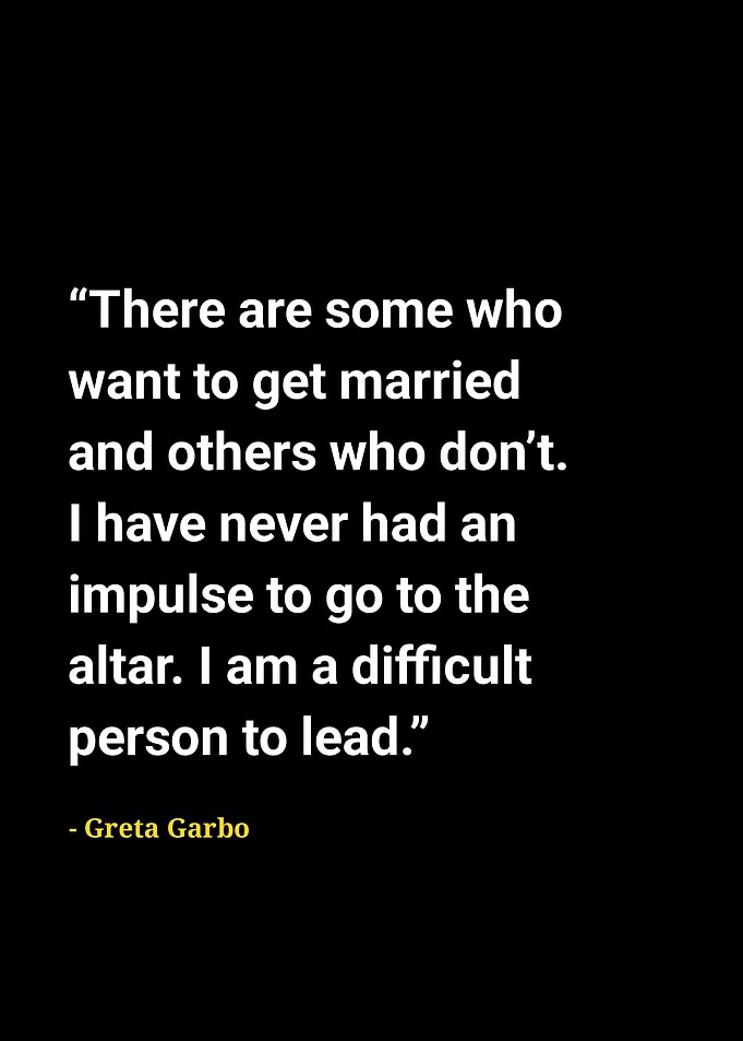 Greta garbo quotes