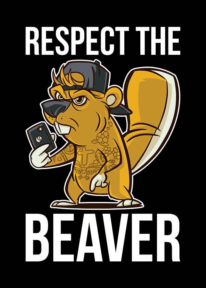 Respect The Beaver