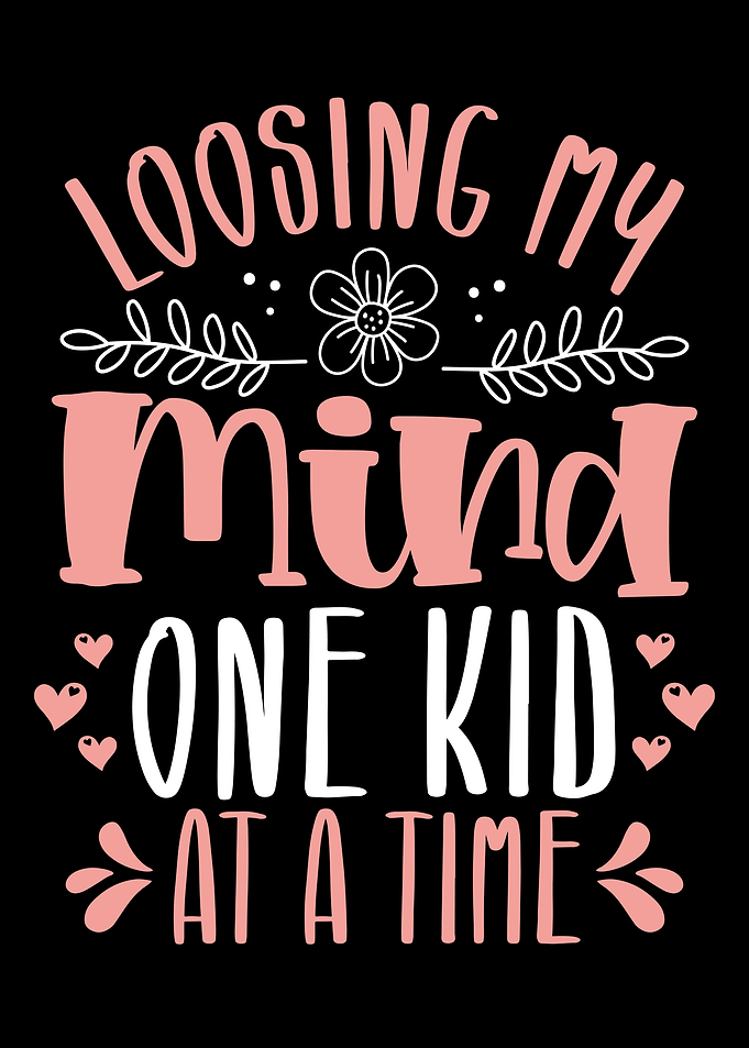 Loosing my mind one kid at