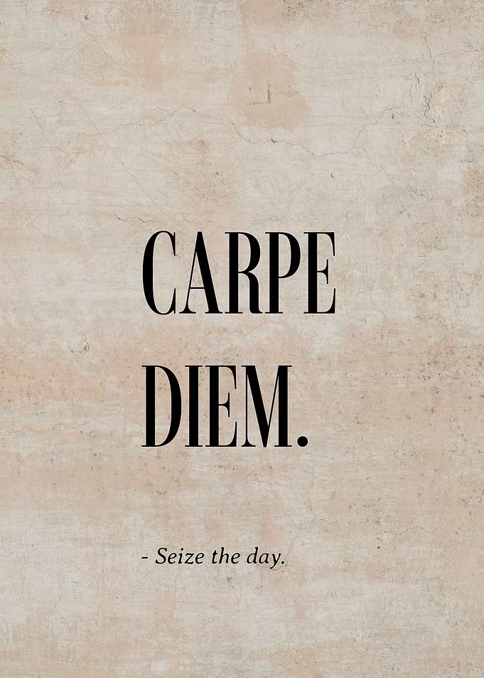 Latin Quote Carpe Diem