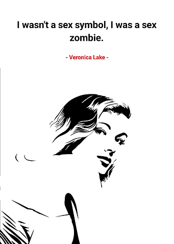 Veronica lake quotes