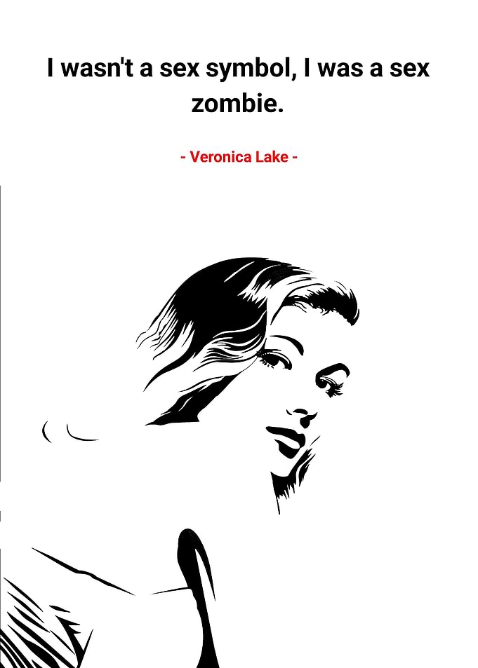 Veronica lake quotes