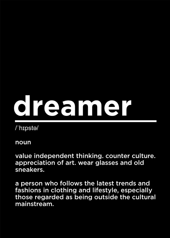 dreamer motivational