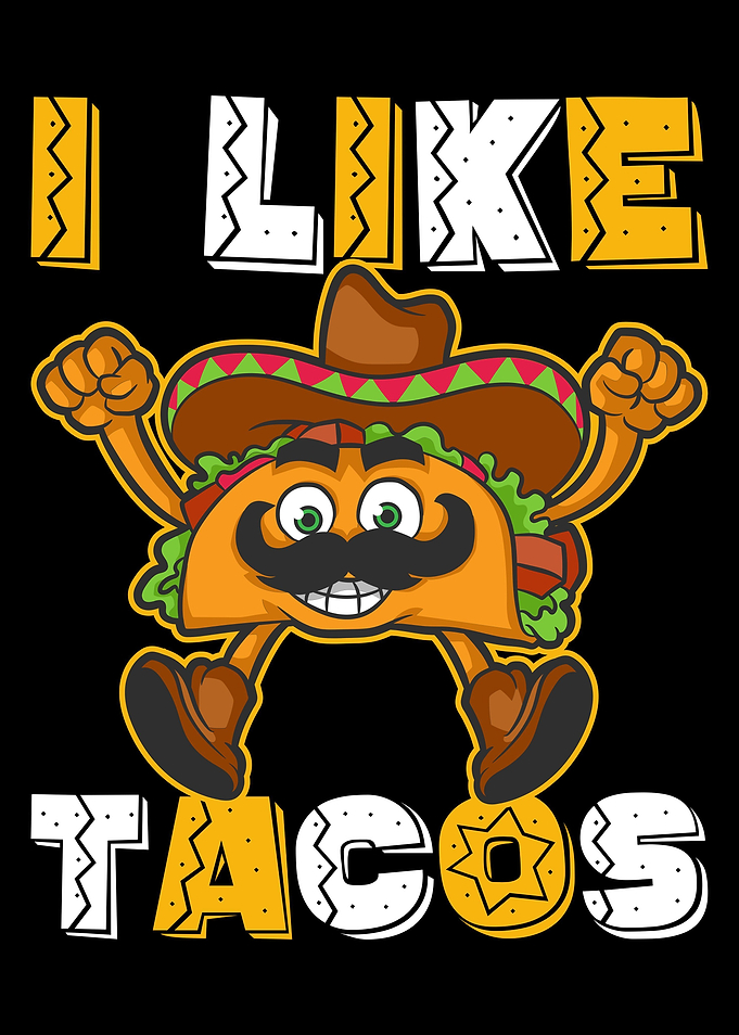 I Like Tacos