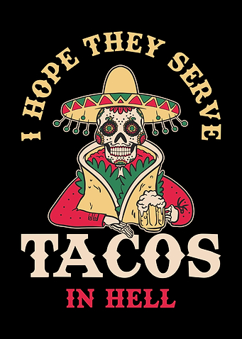 I Hope They Serve Tacos In