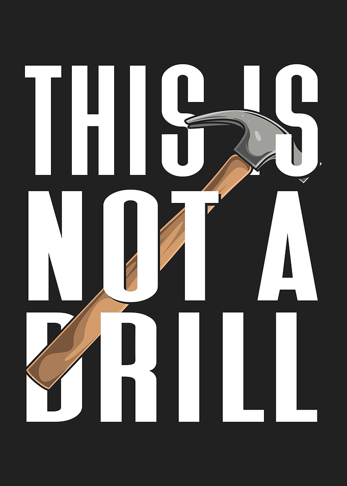 This Is Not A Drill