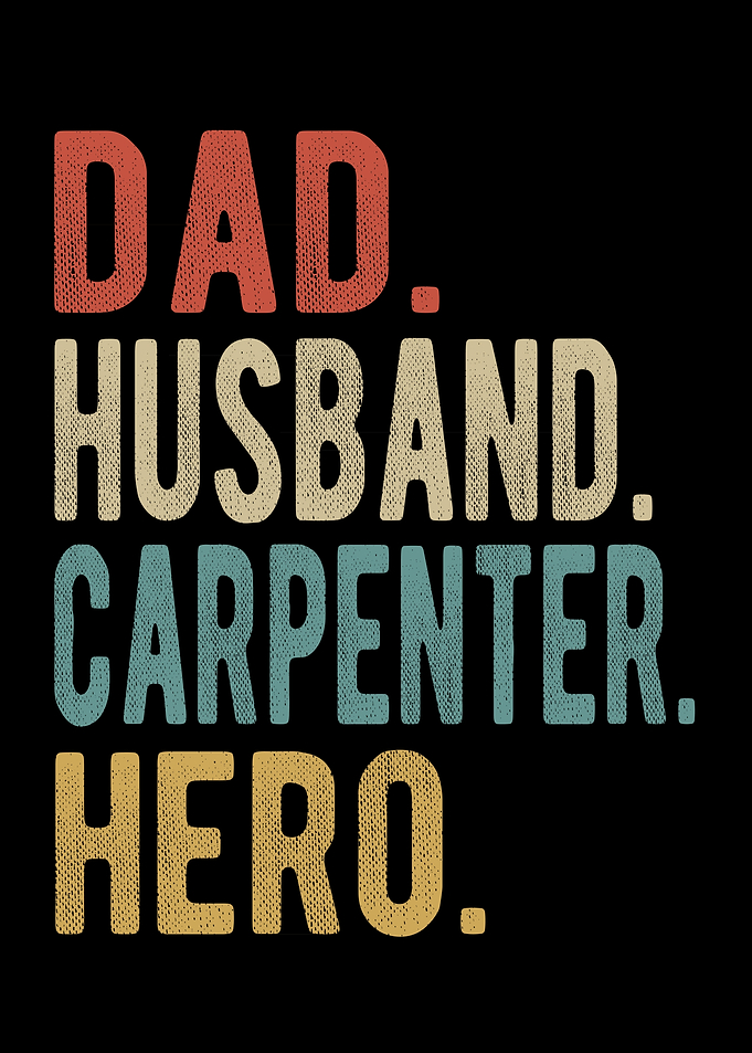 Carpenter Dad