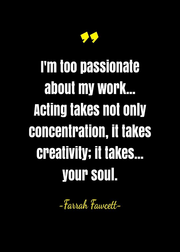 Too Passionate Quotes