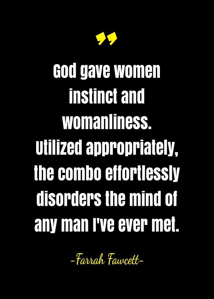 Good Gave Women Quotes