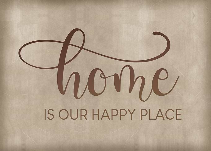 Home is our happy place