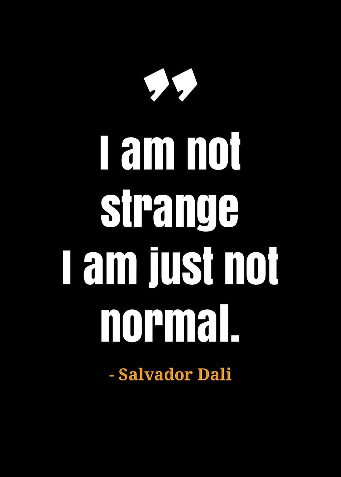 Salvador Dali quotes
