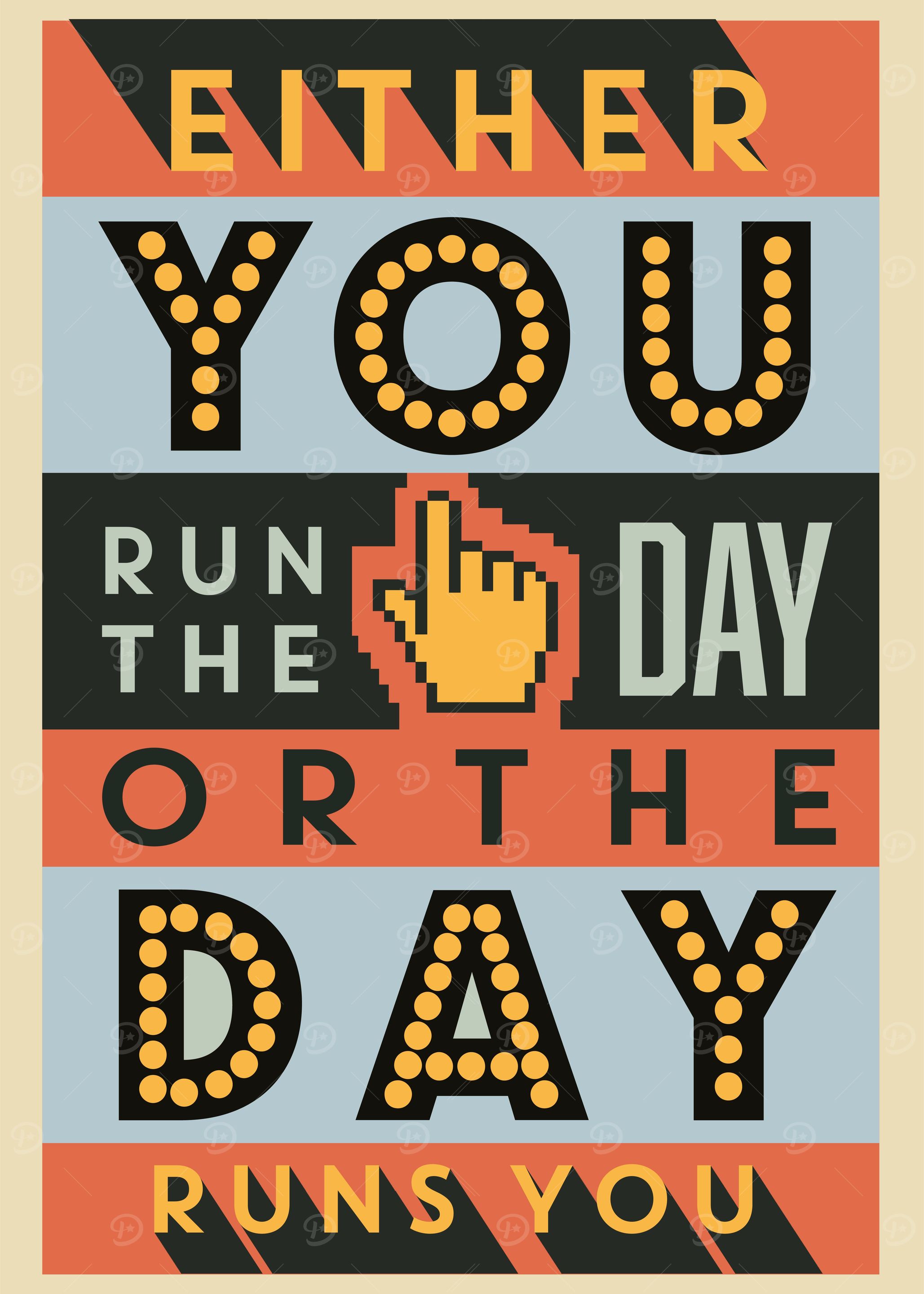 Run the Day Quote