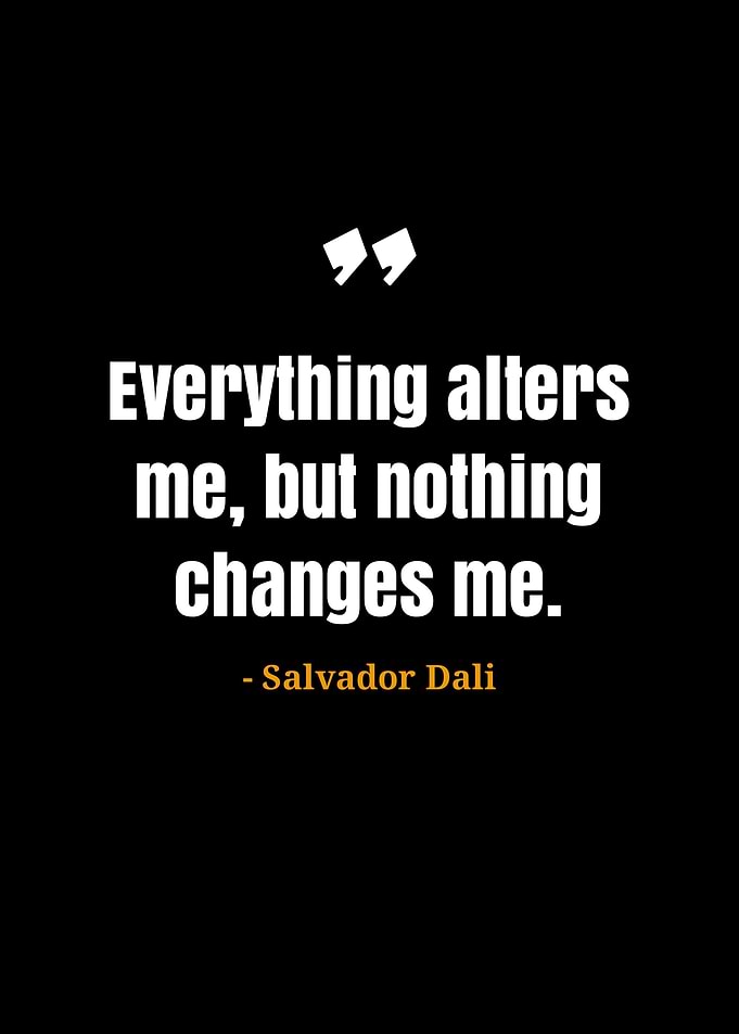 Salvador Dali quotes