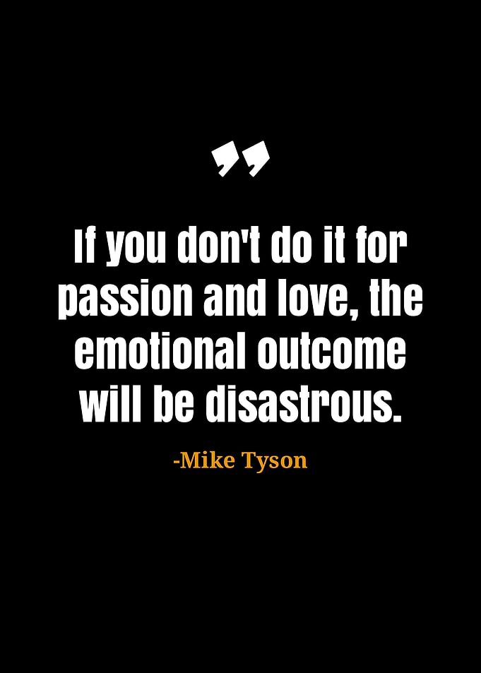 Mike Tyson quotes