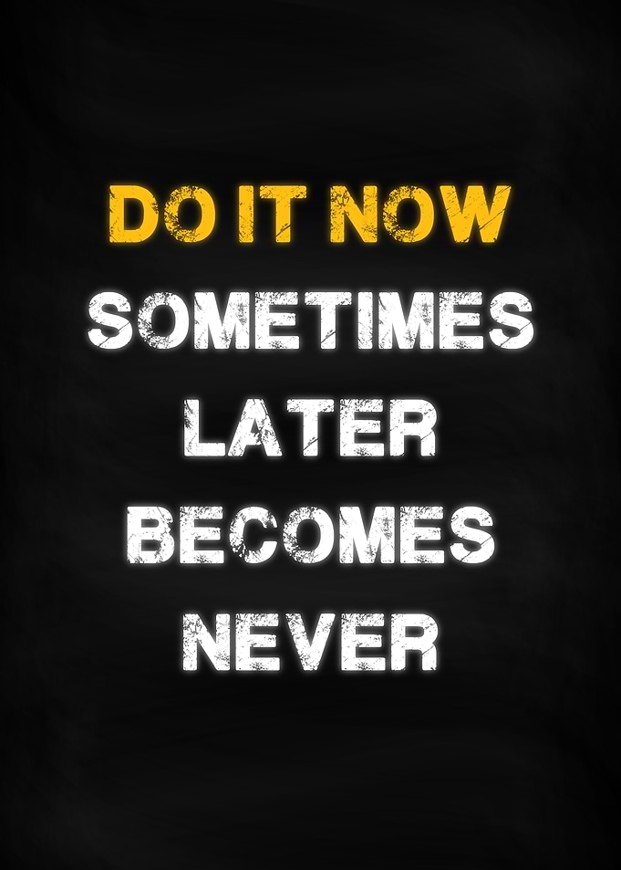 Do It Now