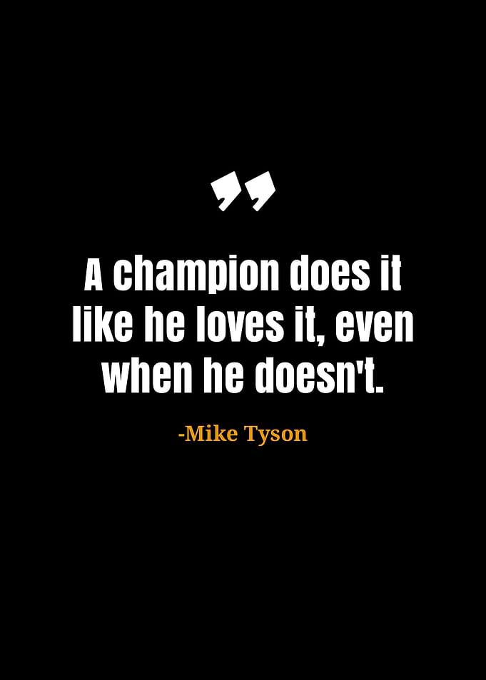 Mike Tyson quotes