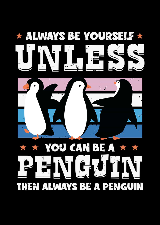 Always Be Yourself Uless